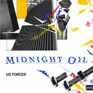 Midnight Oil - US Forces