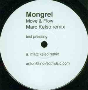Mongrel  - Move & Flow