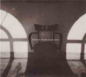 Morgan Fisher - Inside Satie