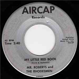 Mr. Roberts And The Rhodesmen - My Little Red Book / Mr. Pitiful