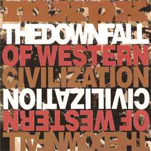 MxPx - The Downfall Of Western Civilization