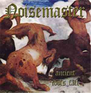 Noisemaster - Ancient Idols Fall