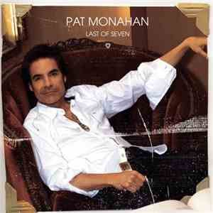Pat Monahan - Last Of Seven