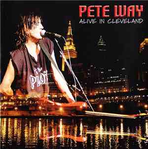 Pete Way  - Alive In Cleveland