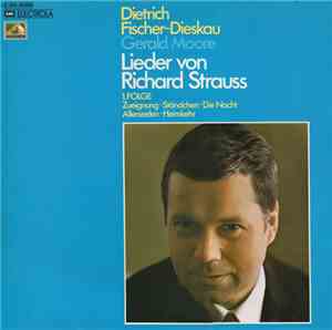 Richard Strauss - Dietrich Fischer-Dieskau, Gerald Moore - Lieder Von Richa ...
