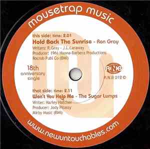 Ron Gray  / The Sugar Lumps - Hold Back The Sunrise / Won't You Help Me