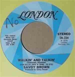 Savoy Brown - Walkin' And Talkin'