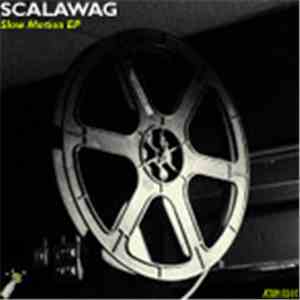 Scalawag - Slow Motion EP