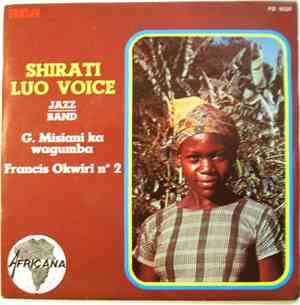 Shirati Luo Voice Jazz - G.Misiami ka / Francis Okwiri n°2