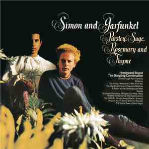 Simon & Garfunkel - Parsley, Sage, Rosemary And Thyme