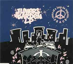Sonz Of A Loop Da Loop Era - Flowers In My Garden LP