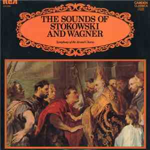 Stokowski And Wagner - The Sounds Of Stokowski And Wagner