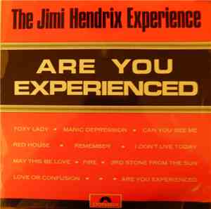 The Jimi Hendrix Experience - Are You Experienced