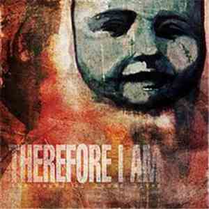 Therefore I Am - The Sound of Human Lives
