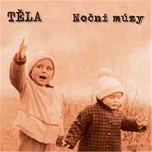 Těla - Noční Múzy