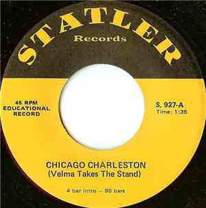 Unknown Artist - Chicago Charleston (Velma Takes The Stand)