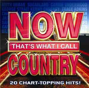 Various - Now That's What I Call Country