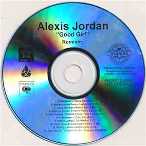 Alexis Jordan - Good Girl (Remixes)