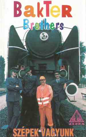 Bakter Brothers - Szépek Vagyunk
