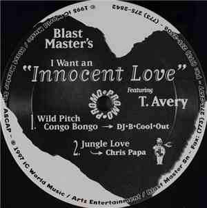 Blast Master's - I Want An Innocent Love