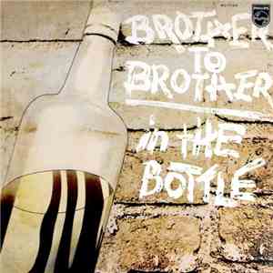 Brother To Brother - In The Bottle