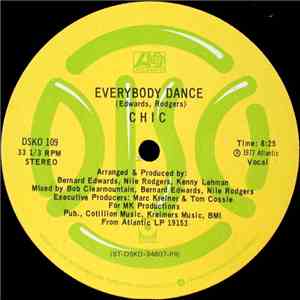 Chic - Everybody Dance / You Can Get By