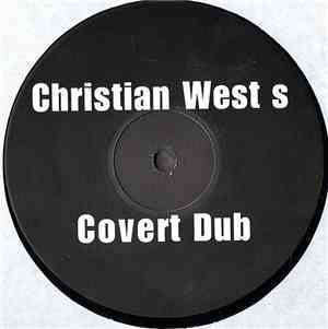 Christian West - Covert Dub