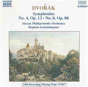 Dvořák, Slovak Philharmonic Orchestra, Stephen Gunzenhauser - Symphonies No ...