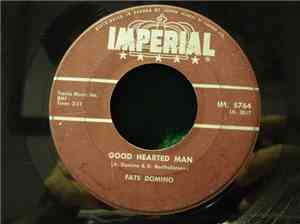 Fats Domino - Good Hearted Man