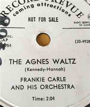 Frankie Carle And His Orchestra - The Agnes Waltz / Mademoiselle