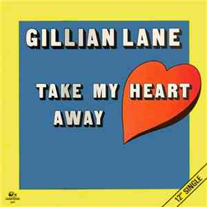 Gillian Lane - Take My Heart Away