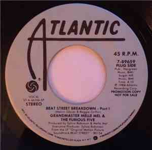 Grandmaster Melle Mel & The Furious Five - Beat Street Breakdown