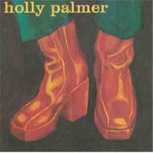 Holly Palmer - Holly Palmer