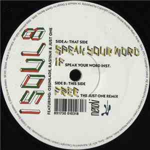 Isoul8 Featuring Osunlade, Rasiyah & Just One - Speak Your Word