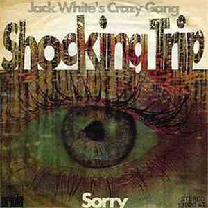 Jack White's Crazy Gang - Shocking Trip