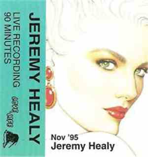 Jeremy Healy - Love Of Life  Nov 95