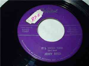 Jerry Reed - It's High Time / Forever