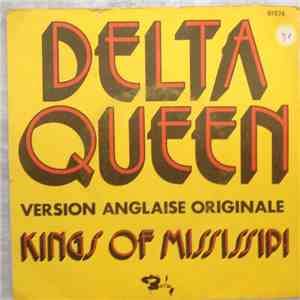 Kings Of Mississipi - Delta Queen
