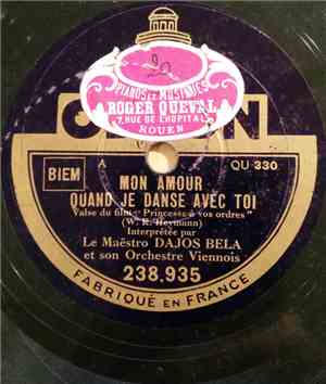 Le Maestro Dajos Bela Et Son Orchestre Viennois - Mon Amour Quand Je Danse  ...