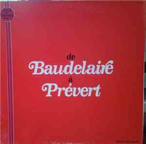 Les Rimariens Et Alain Dayan - De Baudelaire A Prévert