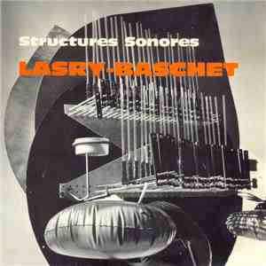 Les Structures Sonores Lasry-Baschet - Altitude 10.000 / Ballet Du Soho