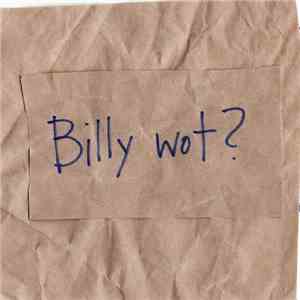 Lilith Lane - Billy Wot?