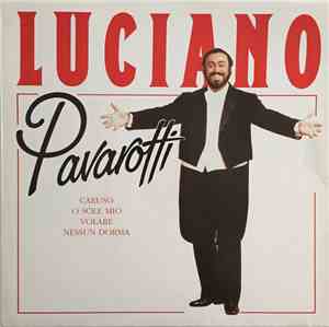 Luciano Pavarotti - Luciano Pavarotti