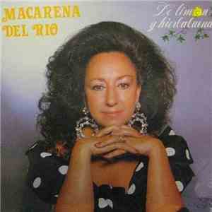 Macarena Del Río - De Limón Y Hierbabuena