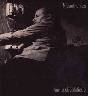 Misantronics - Homo Obsoleticus