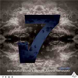 New World Sound & Osen Ft. Juanita Timpanaro - Colors