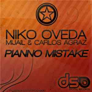 Niko Oveda / Mijail & Carlos Agraz - Pianno Mistake