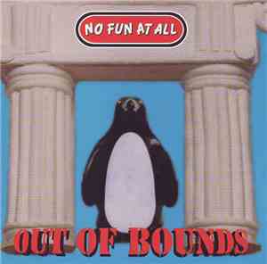 No Fun At All - Out Of Bounds