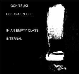 Ochitsuki - See You In Life