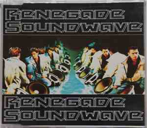 Renegade Soundwave - Renegade Soundwave
